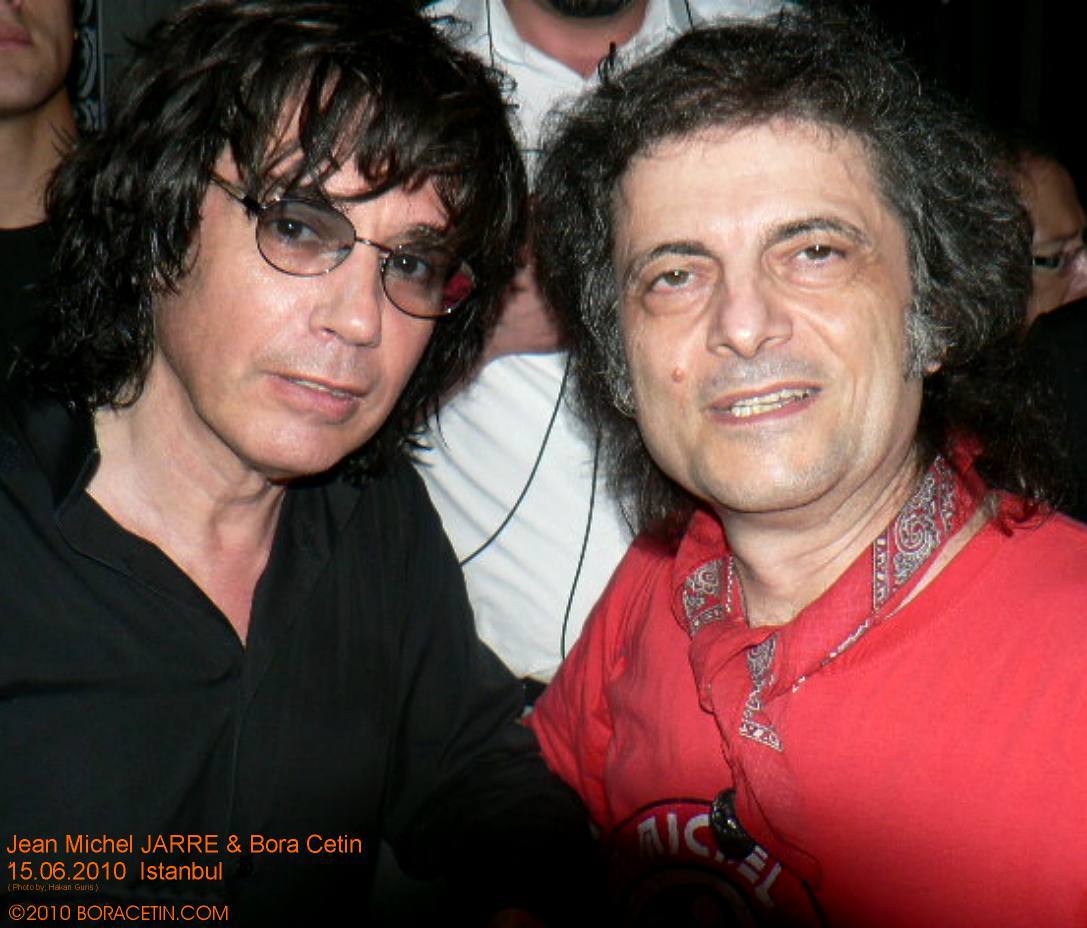 Jean Michel JARRE & Bora Çetin, 15 Haziran ( June ) 2010